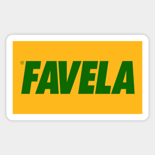 FAVELA Magnet